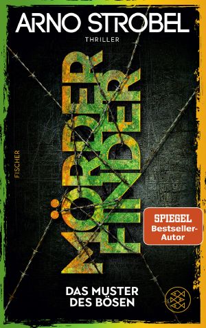 [Max Bischoff 05] • Mörderfinder · Das Muster des Bösen